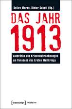 Das Jahr 1913