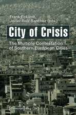 City of Crisis: The Multiple Contestation of Southern European Cities