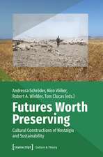 Futures Worth Preserving