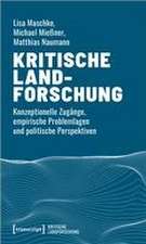 Kritische Landforschung