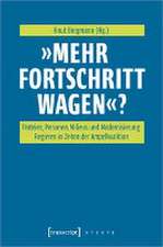 'Mehr Fortschritt wagen'?