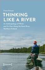 Thinking Like a River