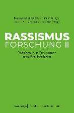 Rassismusforschung III