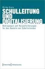 Schulleitung und Digitalisierung