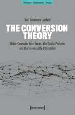The Conversion Theory