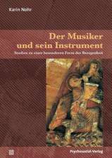 Nohr, K: Musiker und sein Instrument