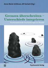 Grenzen überschreiten - Unterschiede integrieren