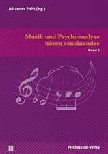 Musik und Psychoanalyse hören voneinander