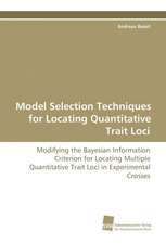 Model Selection Techniques for Locating Quantitative Trait Loci