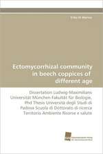 Ectomycorrhizal Community in Beech Coppices of Different Age: A Novel Histone Lysine Mono-Methyltransferase