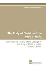 The Body of Christ and the Body of India