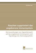 Rauchen supprimiert das angeborene Immunsystem