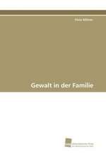 Gewalt in der Familie