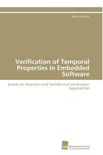 Verification of Temporal Properties in Embedded Software