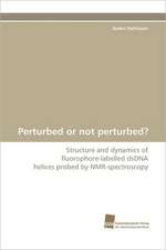 Perturbed or Not Perturbed?: Wenn Patienten Sich Krank Machen