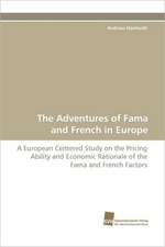 The Adventures of Fama and French in Europe