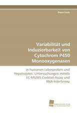 Variabilitat Und Induzierbarkeit Von Cytochrom P450 Monooxygenasen: Adoptivkinder, Ihre Leiblichen Mutter Und Ihre Adoptiveltern