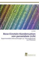 Bose-Einstein-Kondensation Von Paraxialem Licht: Finding Out about Getting in