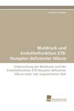 Blutdruck Und Endothelfunktion Etb-Rezeptor-Defizienter Mause: An Immunmodulatory Setscrew