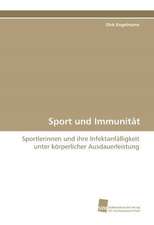 Sport Und Immunitat: Transformation Und Spaltungen