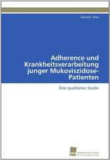 Adherence Und Krankheitsverarbeitung Junger Mukoviszidose-Patienten: Verlaufsbeobachtung Nach Nierentransplantation