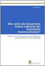 Wie Wirkt Die Korperliche Stutze Wahrend Der Gestutzten Kommunikation?: An Alternative Succession Route for Family Firms