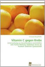 Vitamin C Gegen Krebs: From Tissues to Atoms