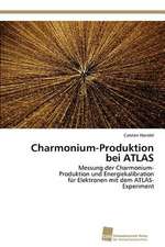 Charmonium-Produktion Bei Atlas: Resorption, Metabolismus Und Mutagenitat