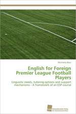 English for Foreign Premier League Football Players