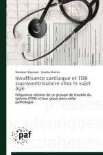 Insuffisance cardiaque et TDR supraventriculaire chez le sujet âgé