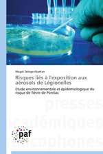 Risques liés à l'exposition aux aérosols de Légionelles