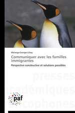 Communiquer avec les familles immigrantes