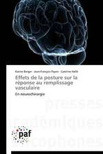 Effets de la posture sur la réponse au remplissage vasculaire