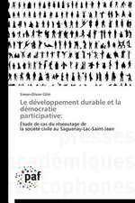 Le développement durable et la démocratie participative: