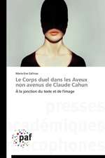 Le Corps duel dans les Aveux non avenus de Claude Cahun