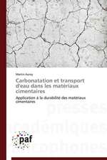 Carbonatation et transport d'eau dans les matériaux cimentaires