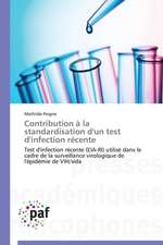 Contribution à la standardisation d'un test d'infection récente