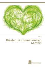 Theater im internationalen Kontext