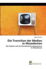 Die Transition der Medien in Mazedonien