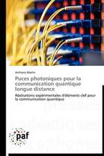 Puces photoniques pour la communication quantique longue distance