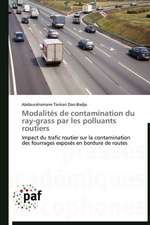 Modalités de contamination du ray-grass par les polluants routiers