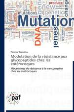 Modulation de la résistance aux glycopeptides chez les entérocoques