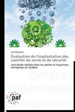 Évaluation de l'implantation des comités de santé et de sécurité