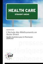 L¿Arrivée des Médicaments en Accès Direct