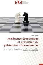 Intelligence Economique Et Protection Du Patrimoine Informationnel: 2008