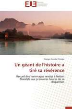 Un Geant de L'Histoire a Tire Sa Reverence: Nouveau Fondement de Responsabilite Civile?