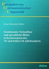 Wolanska-Köller, A: Funktionaler Textaufbau und sprachliche