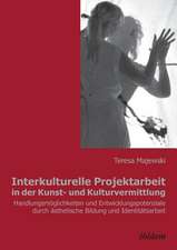 Majewski, T: Interkulturelle Projektarbeit in der Kunst- und