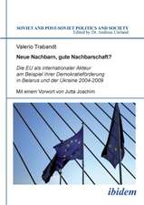 Trabandt, V: Neue Nachbarn, gute Nachbarschaft? Die EU als i