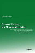 Plomer, M: Sicherer Umgang mit Messunsicherheiten. Entwicklu